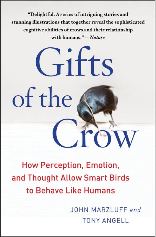 Gifts of the Crow by John Marzluff: Paperback; 320 pages / English