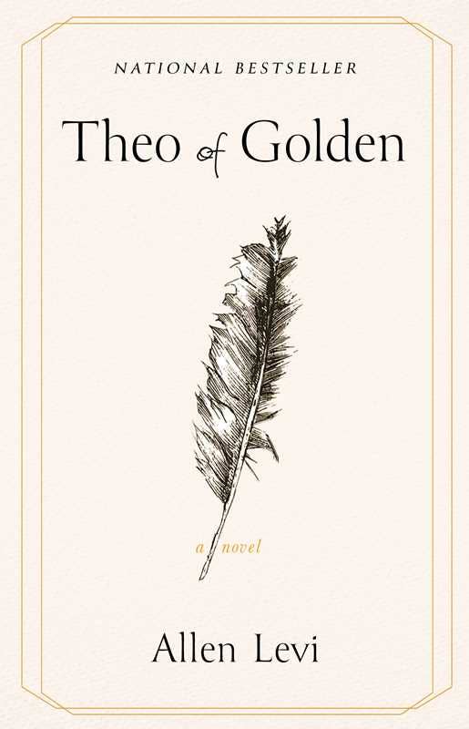 Theo of Golden by Allen Levi: Hardcover; 400 pages / English