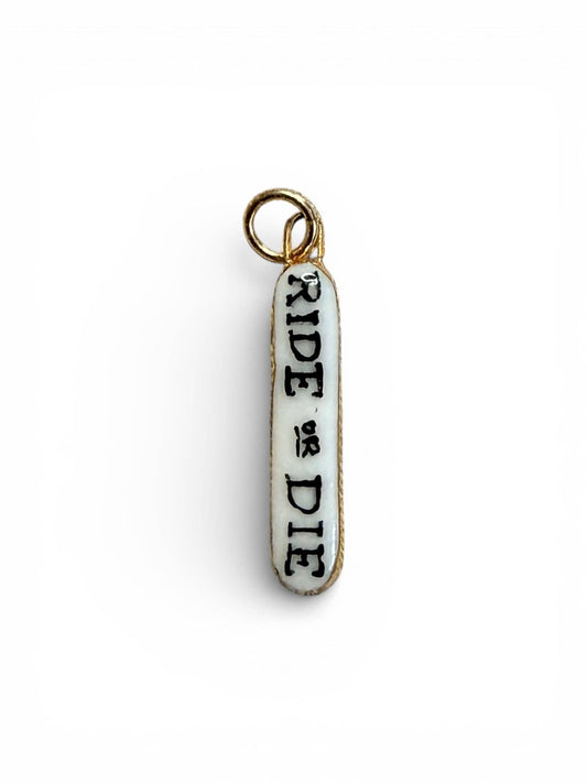 Ride or Die Charm