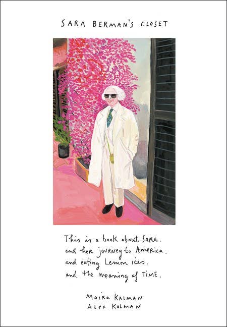 Sara Berman's Closet : Maira Kalman & Alex Kalman